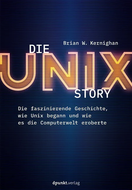 dpunkt-computing-die-unix-story-buch-brian-kernighan-betriebssystem image 1