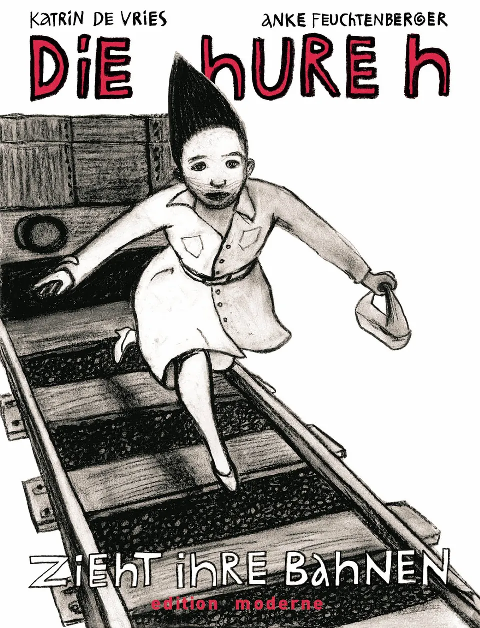 edition-moderne-b-cher-die-hure-h-zieht-ihre-bahnen-buch-comic image 1