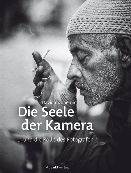 dpunkt-fotografie-die-seele-der-kamera-buch-duchemin-authentisch image 1