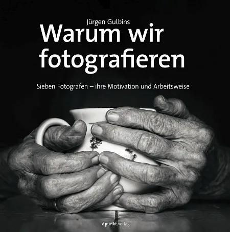 dpunkt-fotografie-warum-wir-fotografieren-buch-j-rgen-gulbins image 1