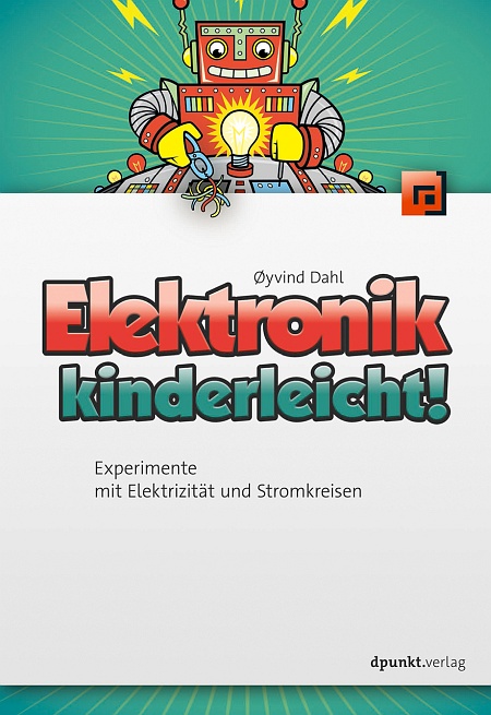 dpunkt-technik-kreatives-elektronik-kinderleicht-buch image 1