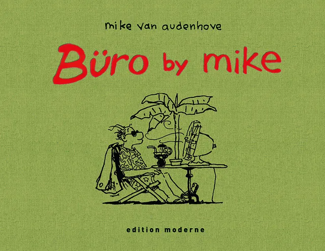 edition-moderne-b-ro-by-mike-buch-b-roalltag-cartoon image 1