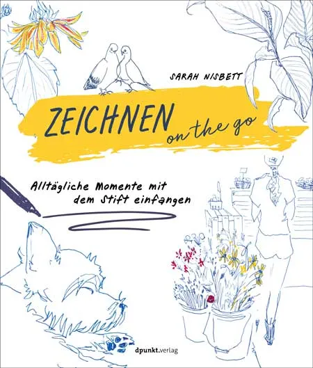 dpunkt-zeichnen-on-the-go-buch-taschenbuch-urban-sketching-unterwegs image 1