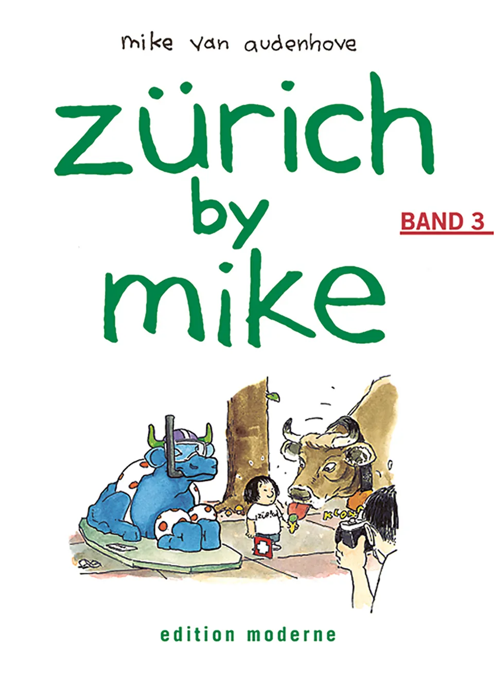 edition-moderne-z-rich-by-mike-03-comic-buch image 1