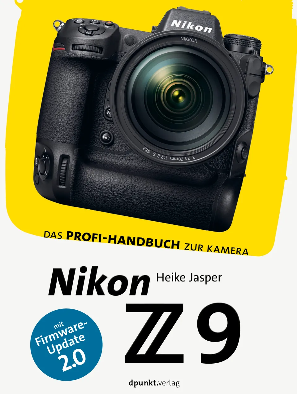dpunkt-fotografie-nikon-z-9-buch-kamerahandbuch-f-r-umstieg image 1