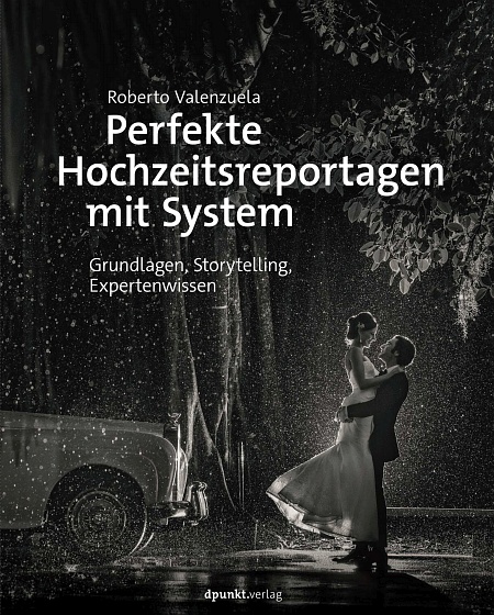 dpunkt-perfekte-hochzeitsreportagen-mit-system-buch-valenzuela image 1