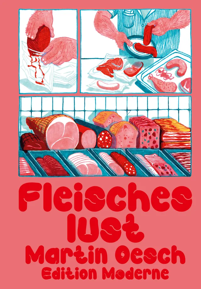 edition-moderne-fleischeslust-buch-comic-metzger-martin-oesch image 1