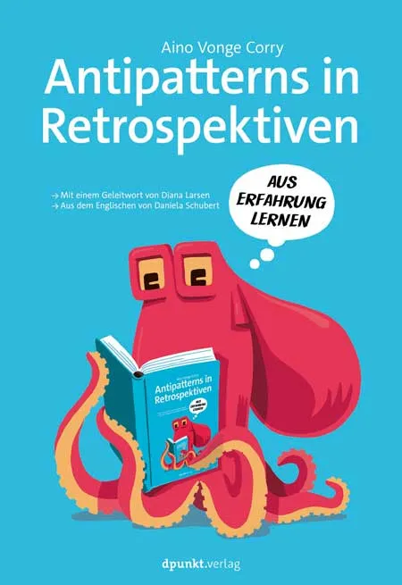 dpunkt-business-it-antipatterns-in-retrospektiven-buch image 1