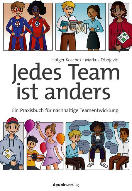 dpunkt-computing-jedes-team-ist-anders-buch-agile-teams image 1