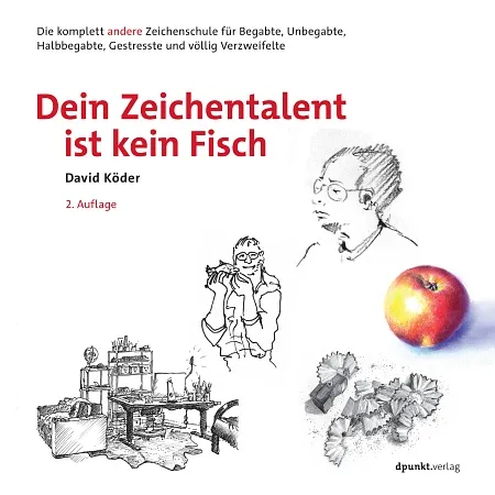 dpunkt-computing-dein-zeichentalent-ist-kein-fisch-zeichenbuch image 1