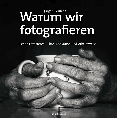 dpunkt-fotografie-warum-wir-fotografieren-buch-j-rgen-gulbins image 1