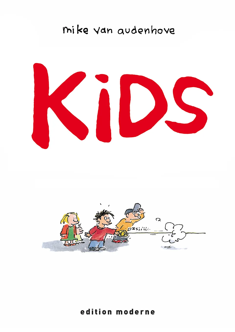 edition-moderne-kids-buch-mike-van-audenhove-hochdeutsch image 1