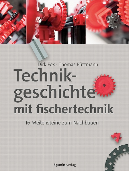 dpunkt-technik-bauen-erleben-begreifen-fischertechnik-buch-geschichte image 1