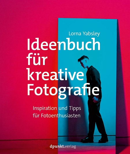 dpunkt-fotografie-ideenbuch-f-r-kreative-fotografie-fotobuch-bildideen image 1