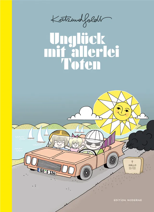 edition-moderne-ungl-ck-mit-allerlei-toten-comic-katz-goldt image 1