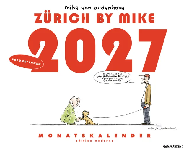 edition-moderne-z-rich-by-mike-monatskalender-2027-freundschaft image 1