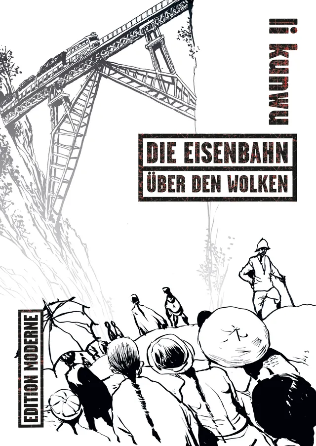 edition-moderne-die-eisenbahn-ber-den-wolken-comicreportage-china image 1