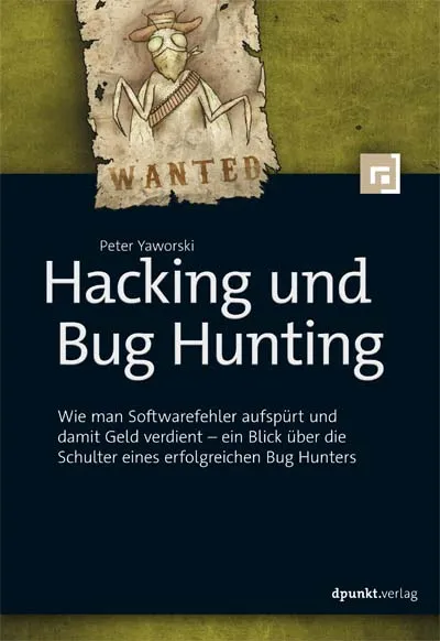 dpunkt-computing-hacking-und-bug-hunting-praxisbuch-bounties image 1