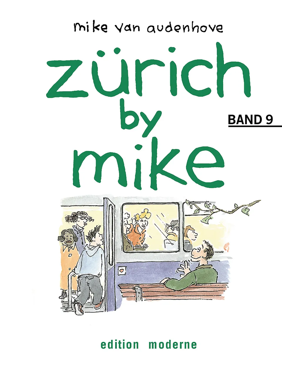 edition-moderne-z-rich-by-mike-09-comic-buch-z-rich-geschichte image 1