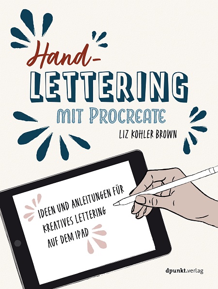 dpunkt-technik-kreatives-handlettering-mit-procreate-buch-ipad-anleitung image 1