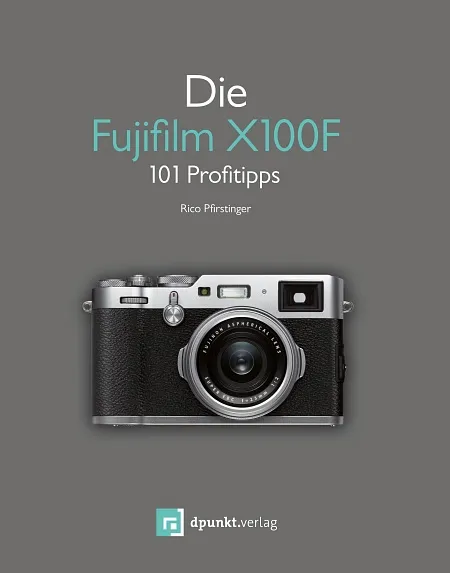 dpunkt-fotografie-die-fujifilm-x100f-buch-100-tipps-tricks image 1