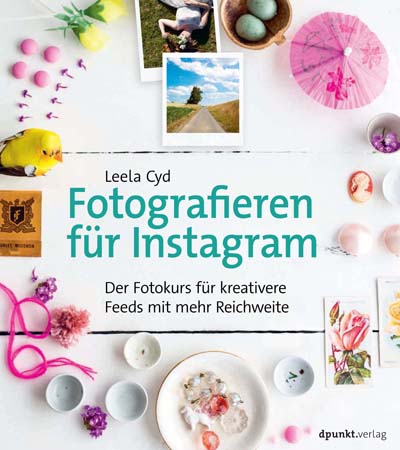 dpunkt-fotografie-fotografieren-f-r-instagram-buch-ratgeber image 1