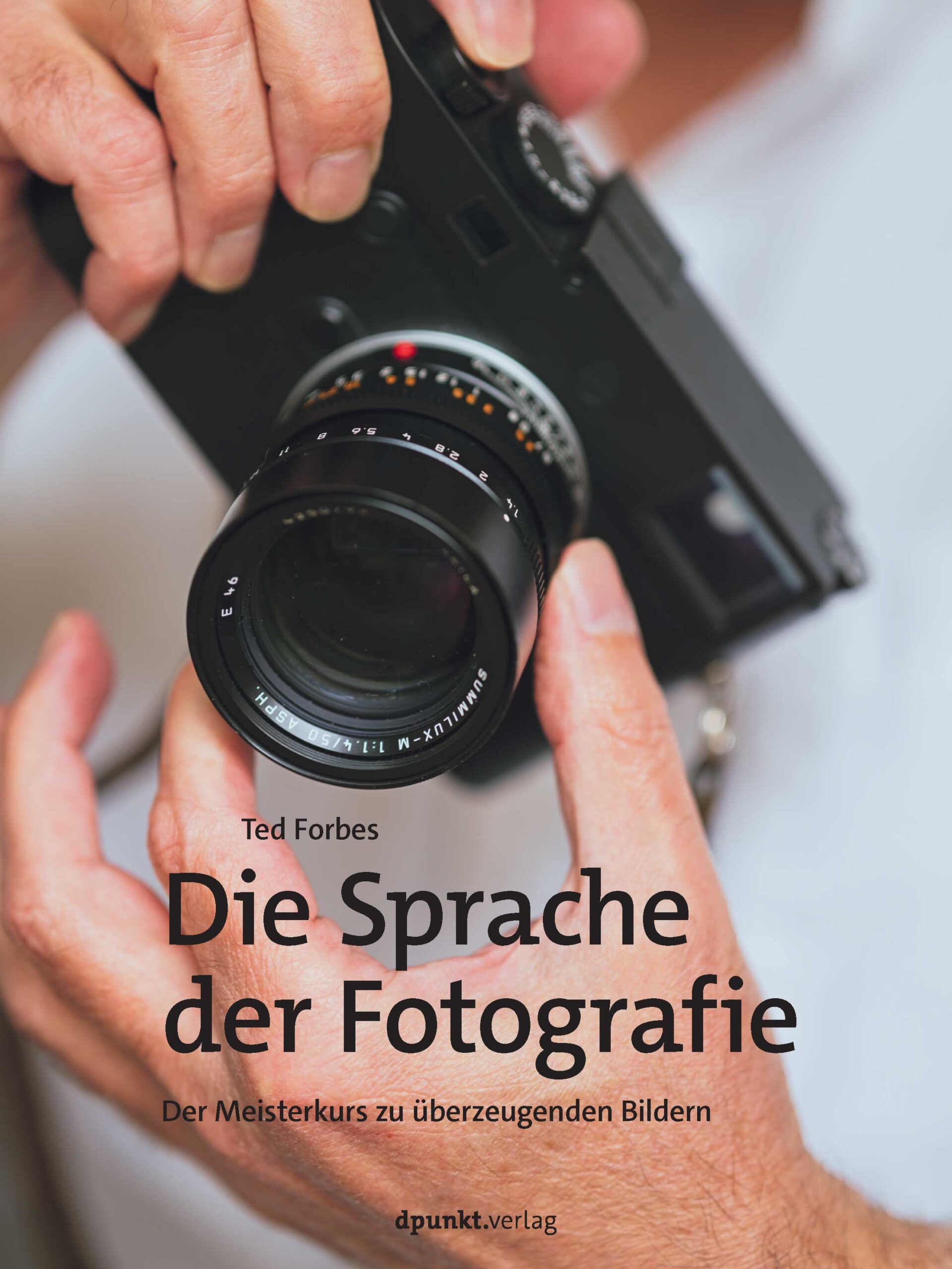 dpunkt-fotografie-die-sprache-der-fotografie-buch-ted-forbes image 1
