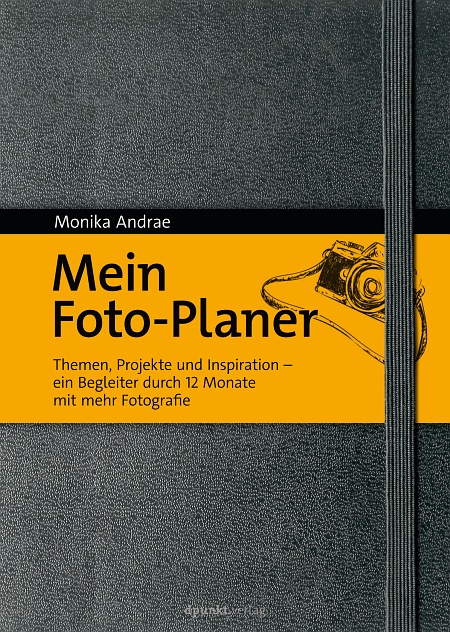 dpunkt-fotografie-mein-foto-planer-buch-fotoprojekte-planen image 1