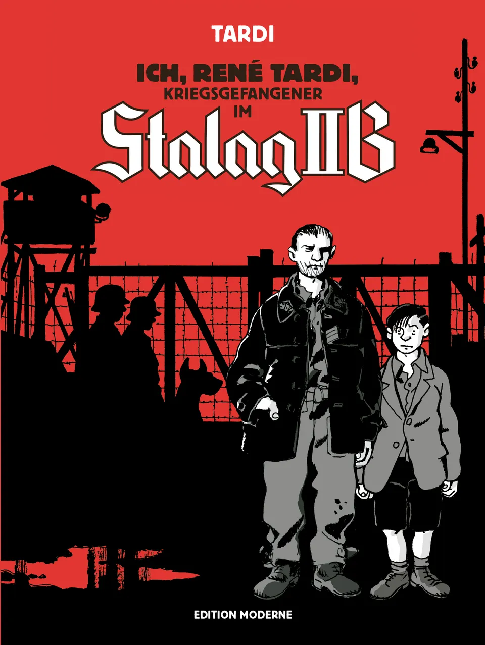 edition-moderne-ich-ren-tardi-kriegsgefangener-im-stalag-iib-comic image 1