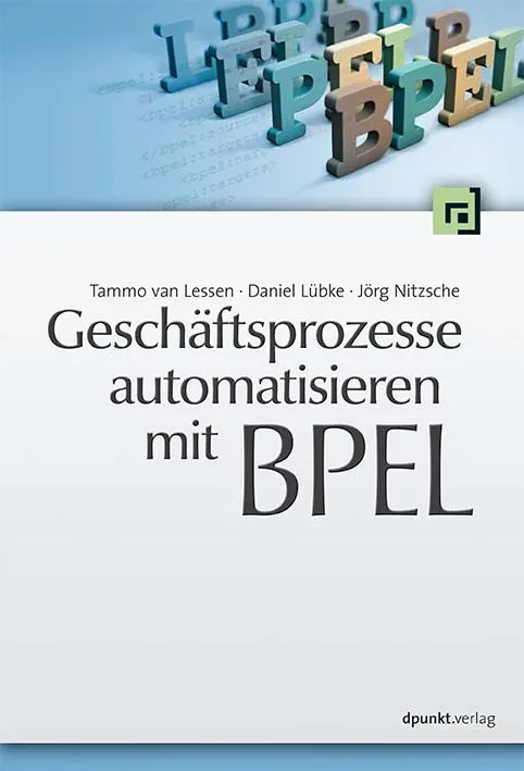 dpunkt-business-it-gesch-ftsprozesse-automatisieren-mit-bpel-buch image 1