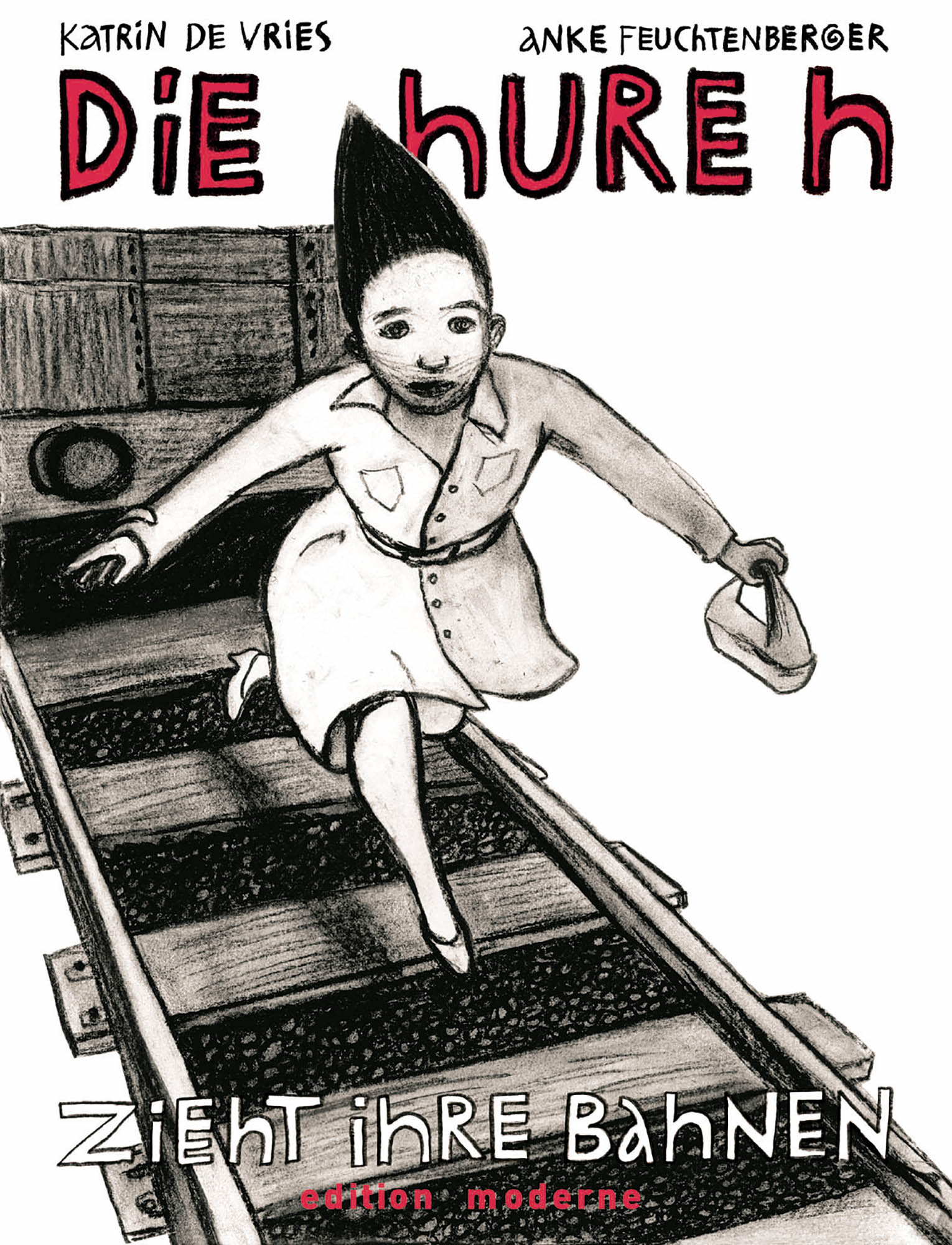 edition-moderne-b-cher-die-hure-h-zieht-ihre-bahnen-buch-comic image 1