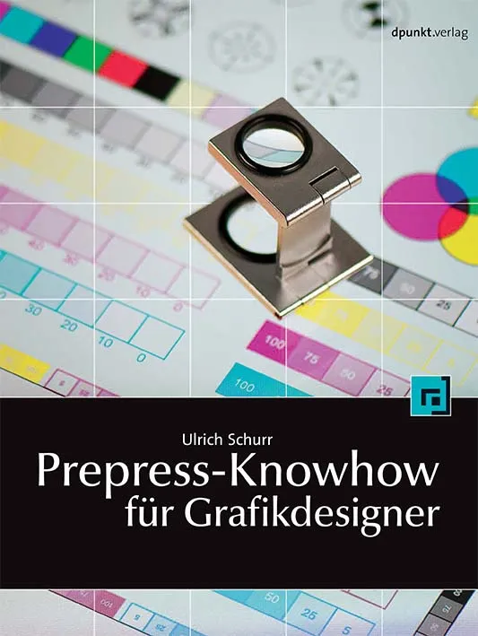 dpunkt-technik-prepress-knowhow-f-r-grafikdesigner-buch-druck image 1